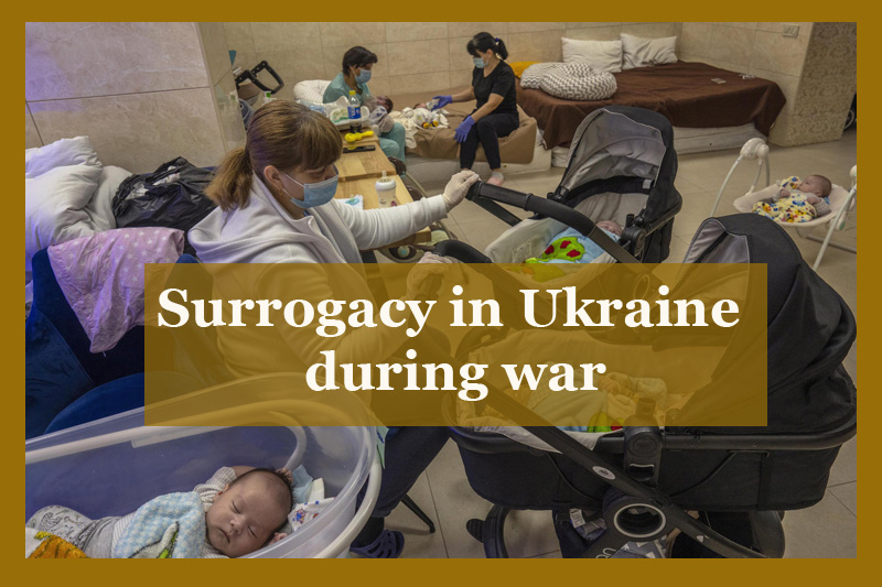 Surrogacy in Ukraine during war
