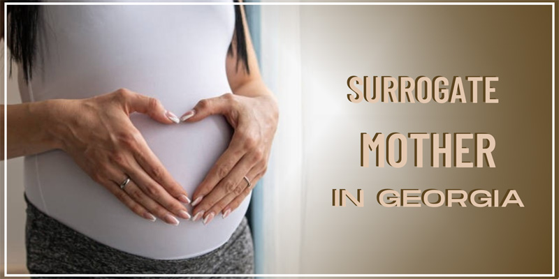 surrogate process in Georgia
