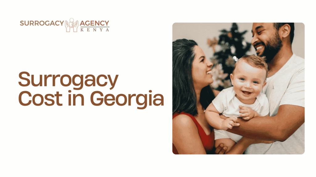 Surrogacy Cost in Georgia